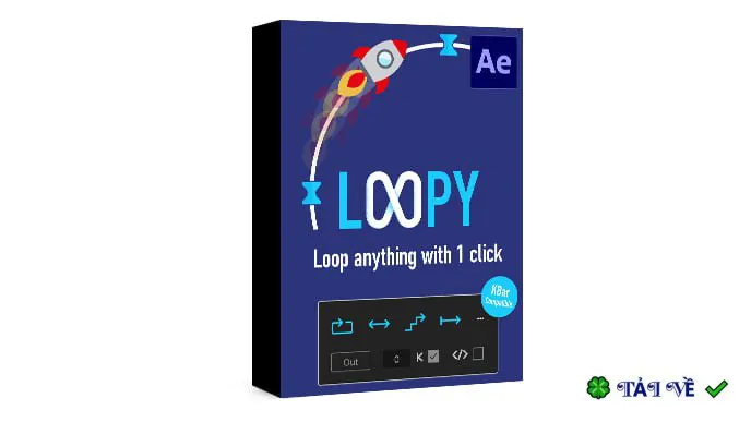 Aescripts Loopy for After Effect: Plugin AE Tạo Hiệu Ứng