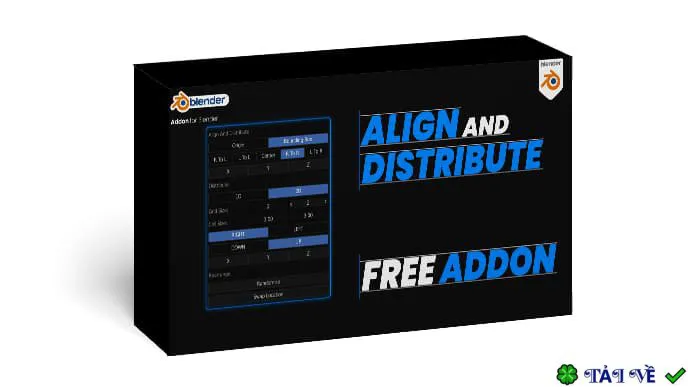 Căn chỉnh và Phân phối Align And Distribute v2.0.0 cho Blender