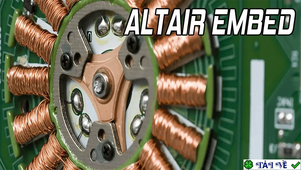 Altair Embed: Nền tảng phát triển hệ thống nhúng