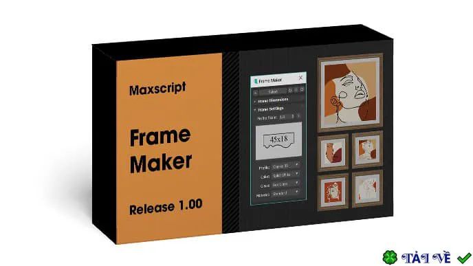 Frame Maker 1.06 – Công cụ tạo khung cho 3ds Max