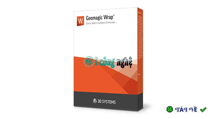 Download Geomagic Wrap 2021 – Phần mềm xử lý dữ liệu 3D