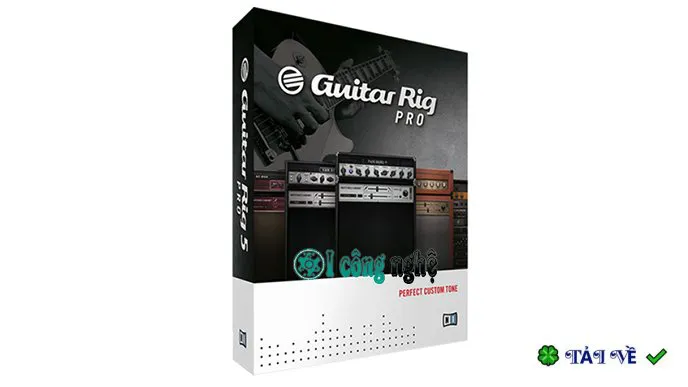Guitar Rig 6 Pro – Phần mềm guitar chuyên nghiệp hàng đầu