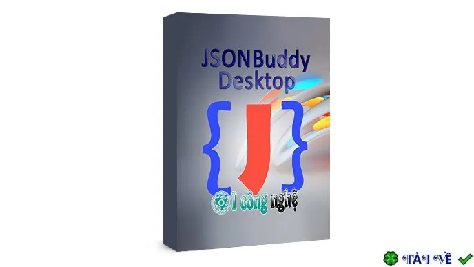 Download JSON Buddy – Trình chỉnh sửa JSON chuyên nghiệp