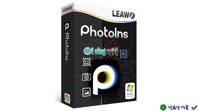 Leawo PhotoIns: Nâng cấp ảnh, xóa nền, phóng to bằng AI