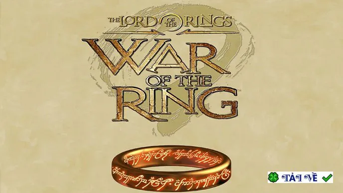 Lord Of The Rings War Of The Ring: Tải Game Chiến Tranh Nhẫn Full