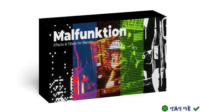 Malfunktion Effects & Filters v2.0: Hiệu ứng độc đáo Blender
