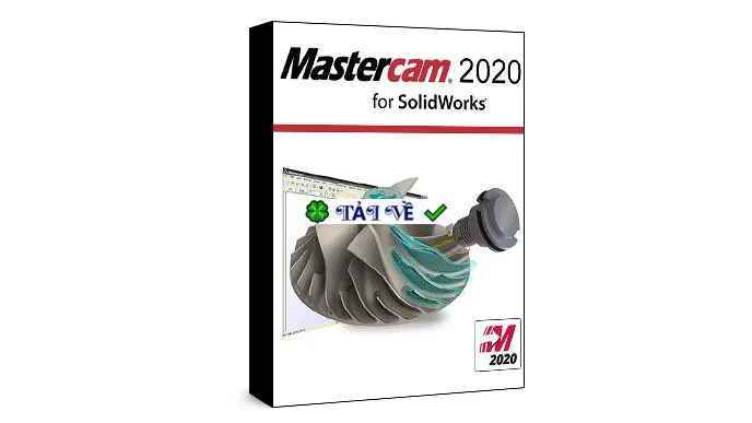 Download Mastercam 2020 for SolidWorks – Giải pháp CAM toàn diện