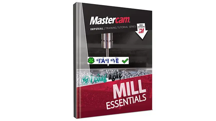 Download Mastercam 2025 – Giải pháp gia công CNC hàng đầu