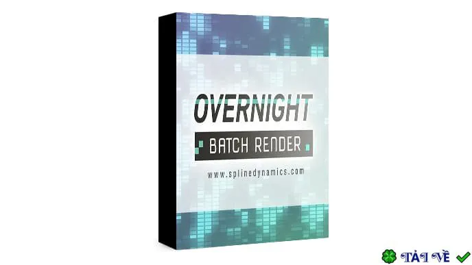 Overnight Batch Render for 3ds Max: Tự động render hàng loạt qua đêm