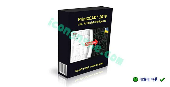 Download Print2CAD 2019: Nâng cấp JPG, PDF lên DWG