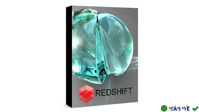 Redshift Render 2026: Công cụ render 3D cho Cinema 4D, 3ds Max, Maya