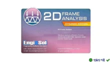 ENGISSOL 2D Frame Analysis: Phân tích kết cấu khung 2D chuyên sâu