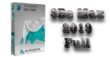 Tải 3Ds Max 2019 Full – Dựng hình 3D & Render chuyên nghiệp