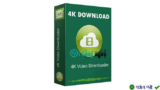 Download 4K Video Downloader – Tải video 4K chất lượng cao