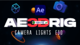 Aescripts AE 3D RIG v.1.0: Tạo Rig 3D hiệu quả cho AE