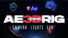 Aescripts AE 3D RIG v.1.0: Tạo Rig 3D hiệu quả cho AE