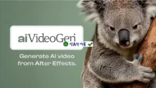 Aescripts aiVideoGen V1.4 for After Effects: Tạo video bằng AI