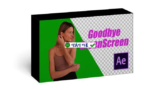 AeScripts Goodbye Greenscreen v2.3.46 – Plugin xóa phông xanh hiệu quả
