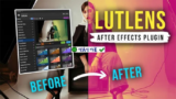 Aescripts LutLens V2.0.0: Plugin hiệu ứng màu sắc chuyên nghiệp