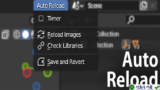 Auto Reload v3.1.2 for Blender: Tải bản cập nhật mới