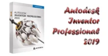Tải Inventor Professional 2019 – Phần mềm thiết kế 3D chuyên nghiệp