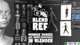 BlendRef v1.1 For Blender: Tối ưu hóa quy trình Blender