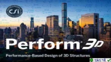 CSI Perform3D v11.0.0.1495 Phân tích hiệu năng kết cấu địa chấn