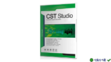 CST Studio Suite 2021 – Phần mềm mô phỏng điện từ