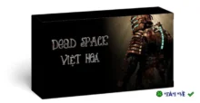 Dead Space: Khám phá vũ trụ kinh dị