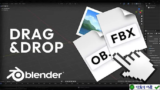 Drag & Drop Import v1.0.4 for Blender: Tăng tốc quy trình làm việc