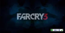 Far Cry 3 Việt Hóa: Cuộc phiêu lưu sinh tồn đỉnh cao