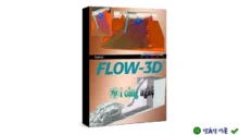 FLOW-3D – Phần mềm mô phỏng dòng chảy 3D