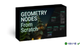 Geometry Nodes Blender: Khám phá sức mạnh từ đầu