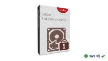 Download GiliSoft Full Disk Encryption – Mã hóa toàn bộ ổ đĩa