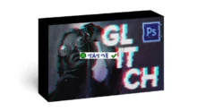 Tạo hiệu ứng Glitch FX for Photoshop Plugin
