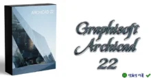 Download ARCHICAD 22 Full – Giải pháp thiết kế BIM 3D