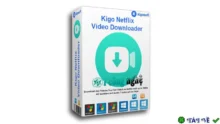 Download Kigo Netflix Video Downloader – Tải Netflix video về máy