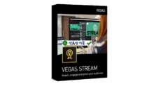 MAGIX VEGAS Stream: Biến mọi khoảnh khắc thành livestream