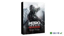 Metro 2033 Redux Việt Hóa: Sinh tồn trong lòng đất