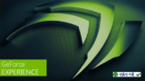 Download NVIDIA GeForce Experience – Tối ưu trải nghiệm chơi game