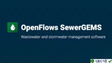 OpenFlows SewerGEMS 2024: Giải pháp thoát nước mới nhất