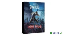 Project Zomboid: Sinh Tồn Zombie Chân Thực