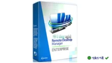 Tải Remote Desktop Manager Enterprise 2021 quản lý truy cập từ xa