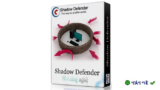 Shadow Defender – Bảo vệ & Khôi phục Hệ thống