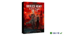 Sherlock Holmes The Devil’s Daughter: Phiên Bản Việt Hóa