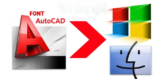 Tối ưu font Auto Cad cho Windows và Macbook