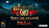 Tải Game They Are Billions – Chiến thuật sinh tồn với tỷ zombie