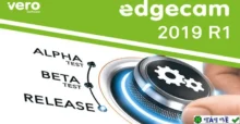 Download Vero Edgecam 2019 – Giải pháp CAM toàn diện cho sản xuất