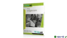 Hexagon Edgecam 2025: Giải pháp gia công CAM