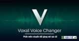 Voxal Voice Changer – Thay đổi giọng nói theo ý muốn